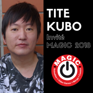 Tite Kubo Magic 2018